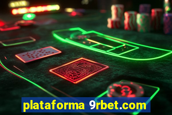 plataforma 9rbet.com